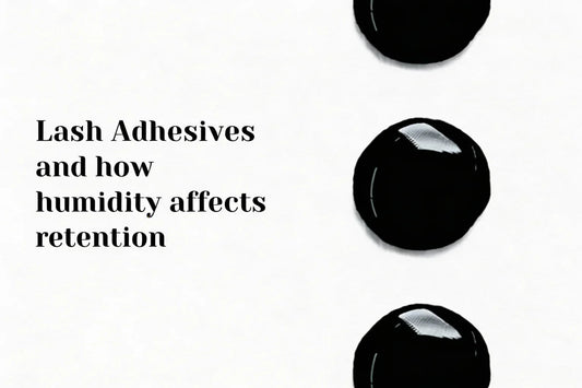 The Ultimate Guide to Lash Adhesives: Mastering Humidity Retention and Care in Malta’s Climate